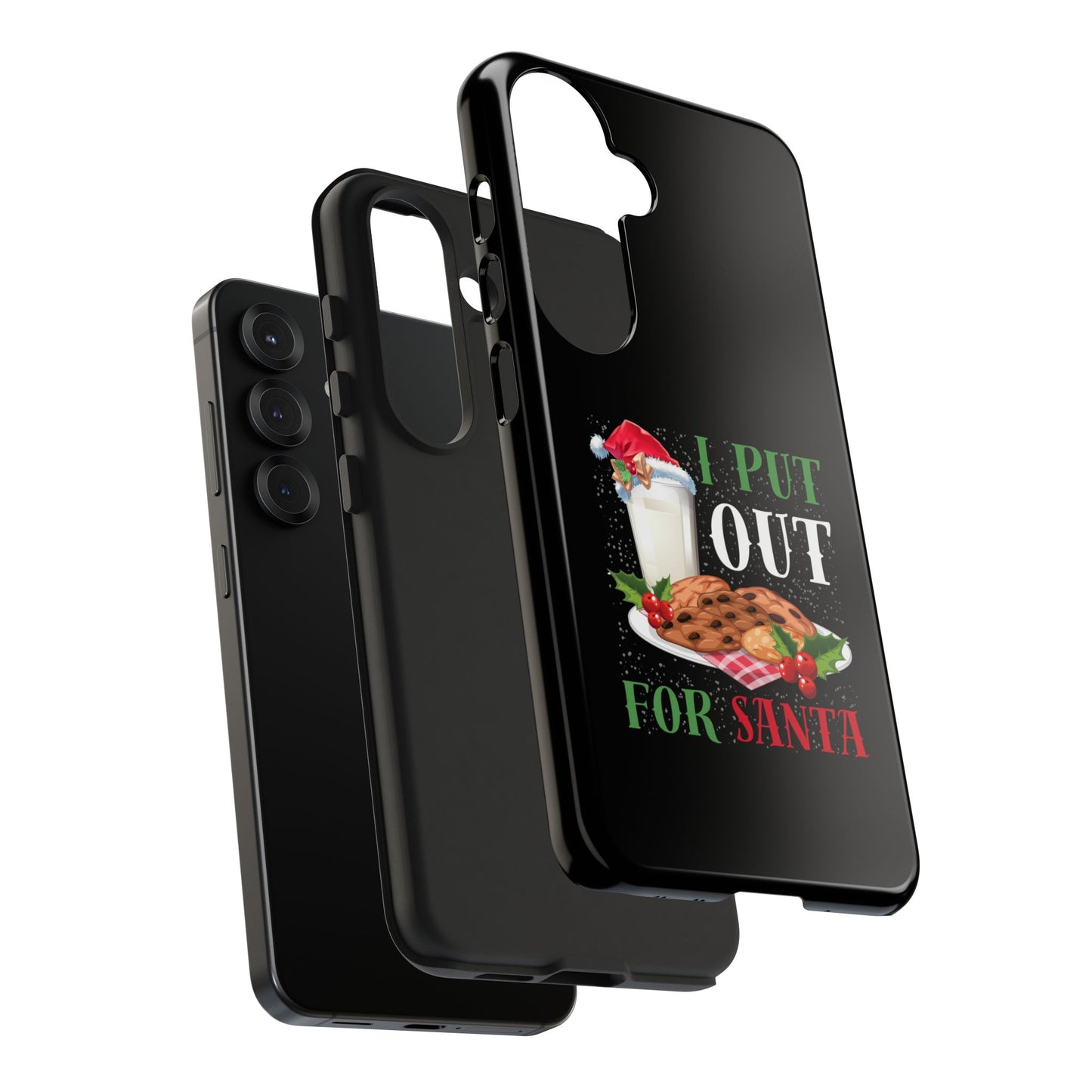 Christmas Cookies And Milk Funny I Put Out For Santa - Tough Phone Case