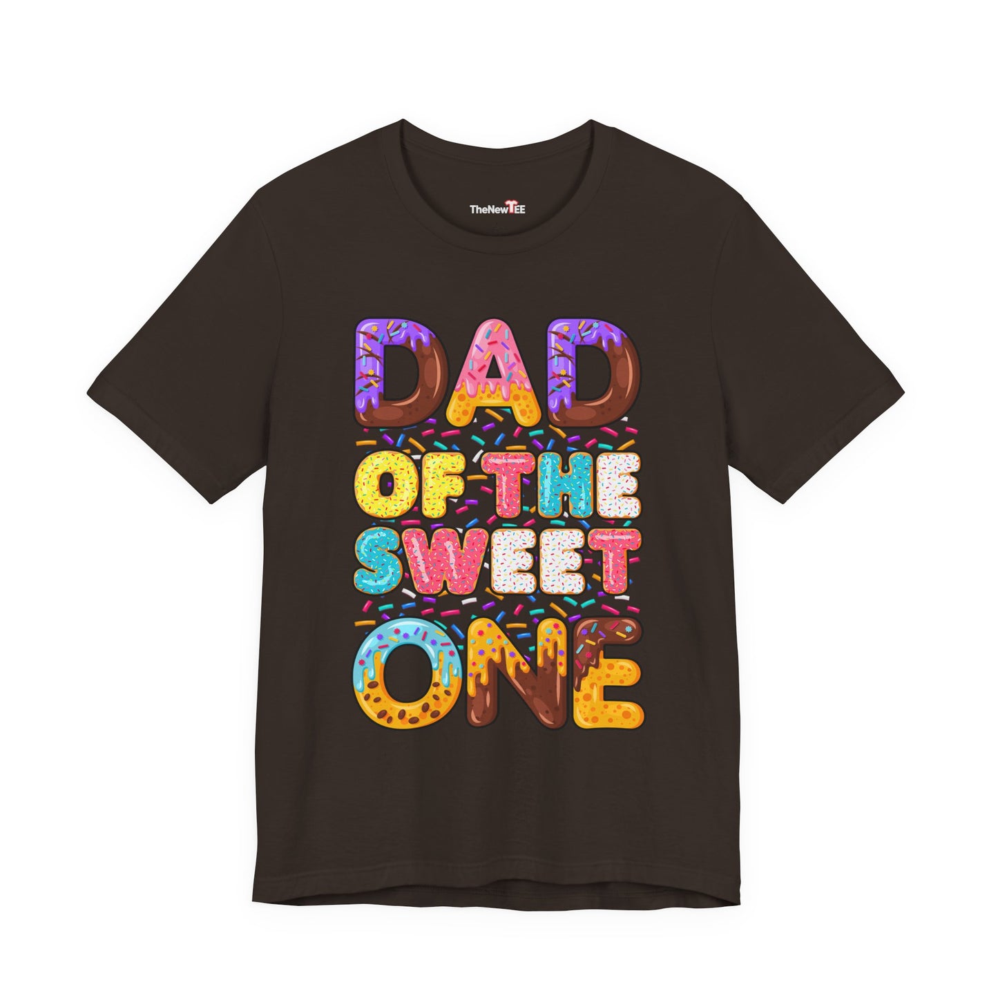 Dad Of The Sweet One T-Shirt