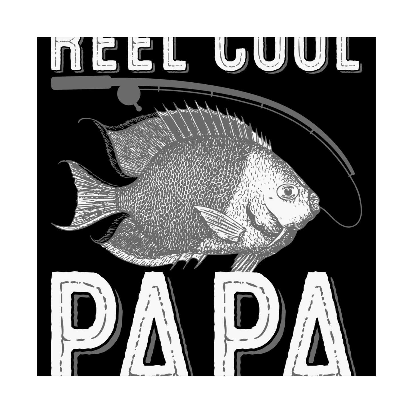 Fishing Reel Cool Papa Dad - Wall Art
