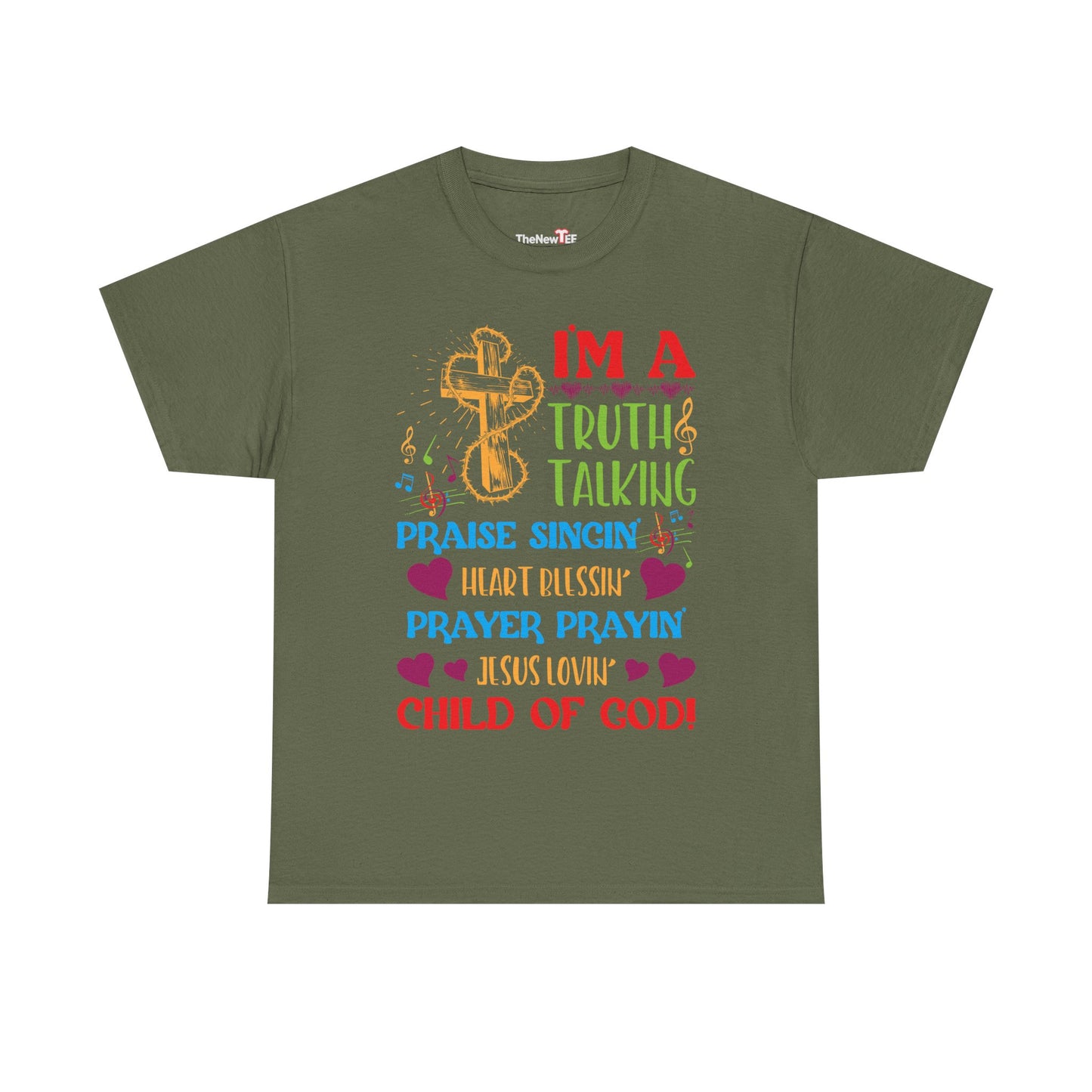 Truth Praise Blessing Pray Child Of God Christian - Unisex Graphic T-Shirt