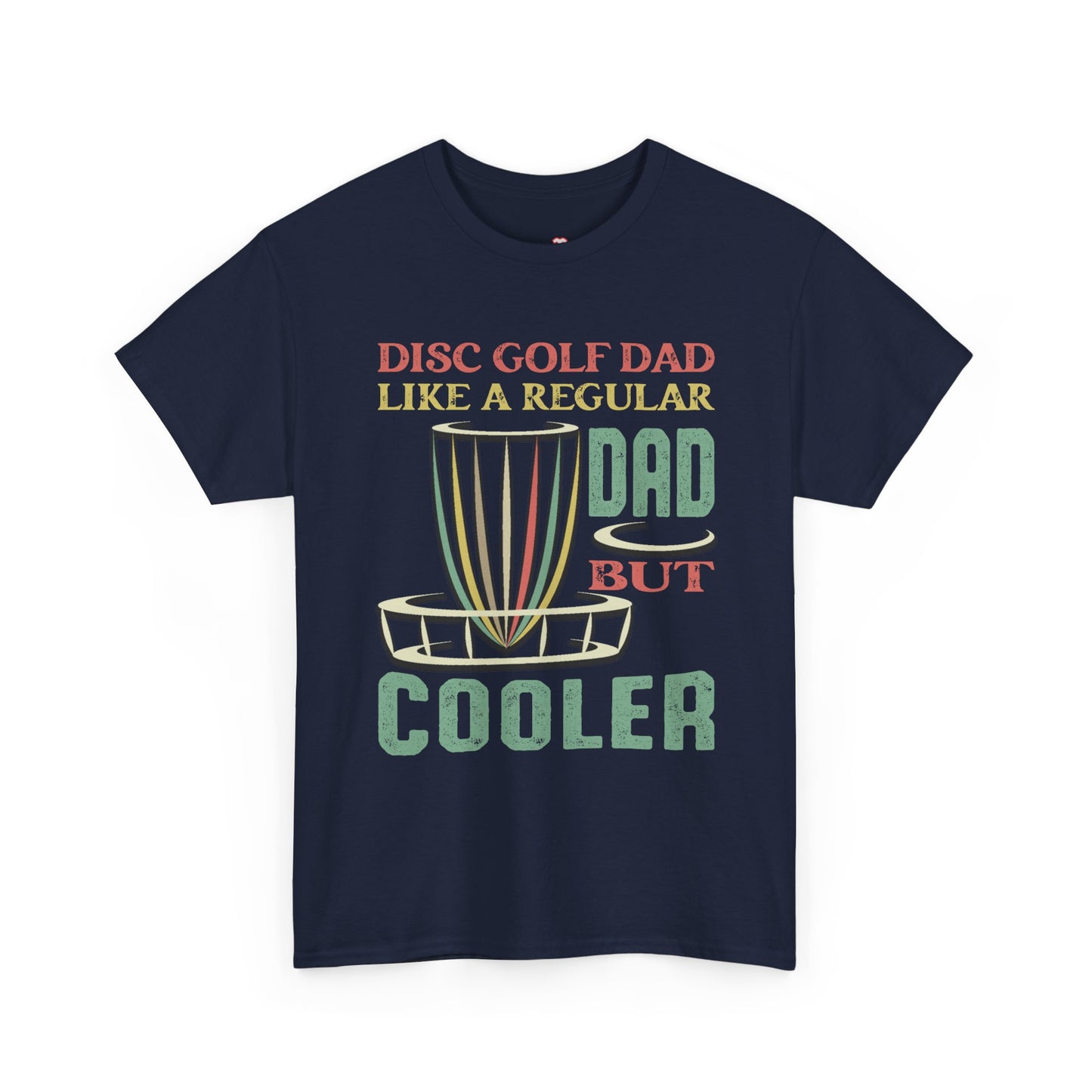 Disc Golf Player Saying Father Daddy I Disc Golf Dad - Unisex T-Shirt