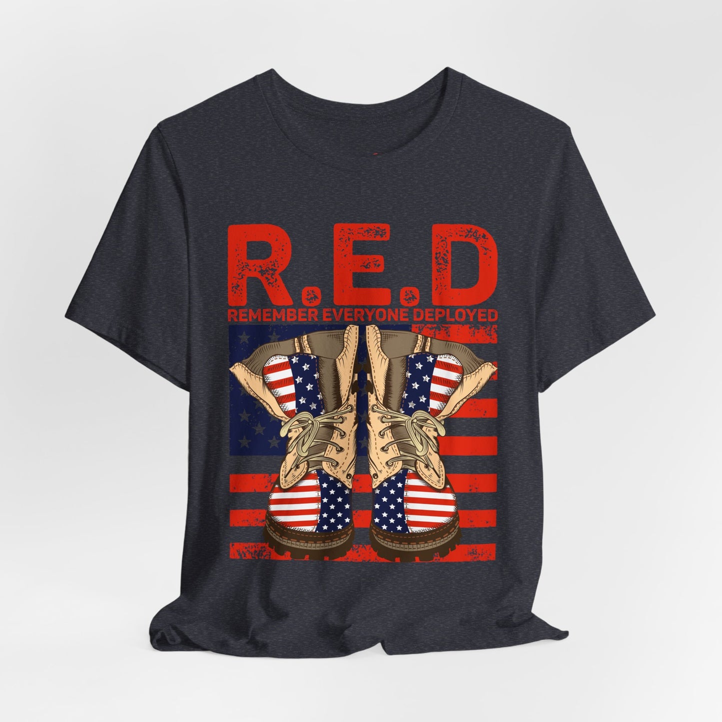 R.E.D. Remember Everyone Deployed Patriotic Military Boots TShirt