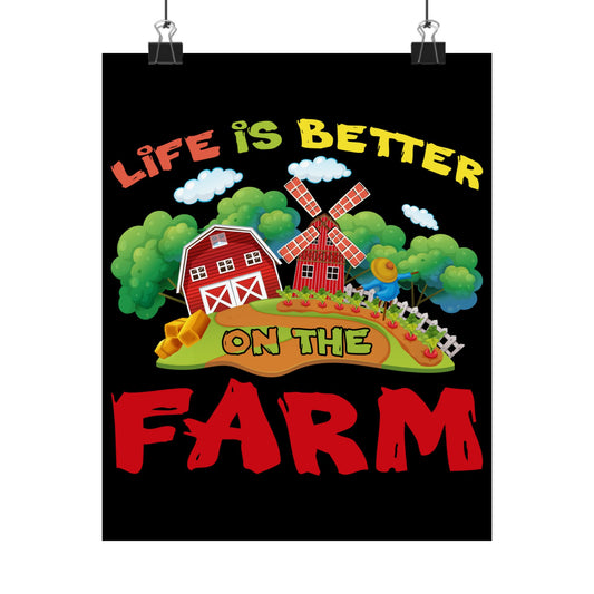 Support Local Farming Life Is Better On The Farm - Wall Art