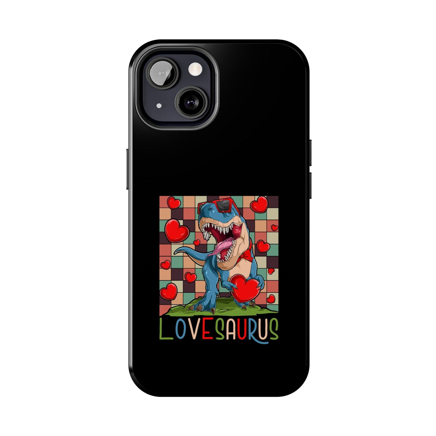 'Lovesaurus' Cute T-Rex Valentine Design - Tough Phone Case