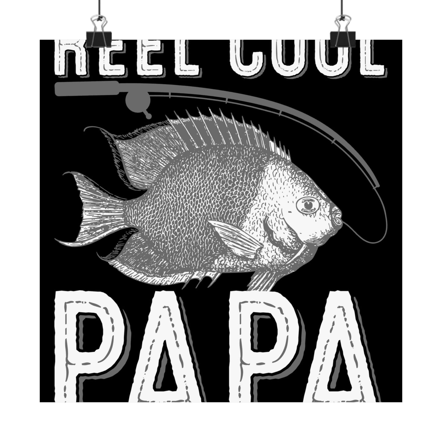 Fishing Reel Cool Papa Dad - Wall Art