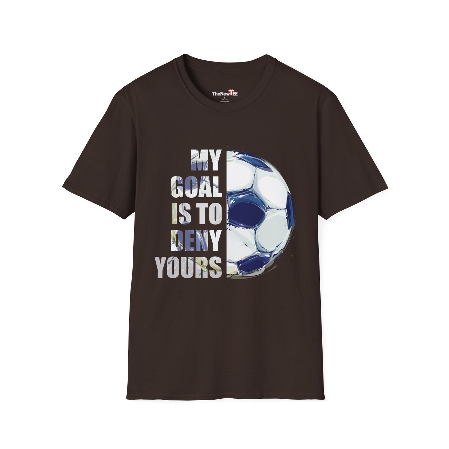 Soccer Goalkeeper T-Shirt – “My Goal Is To Deny Yours” Graphic Tee