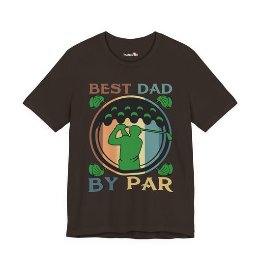 BEST DAD BY PAR Golf Dad Funny TShirt