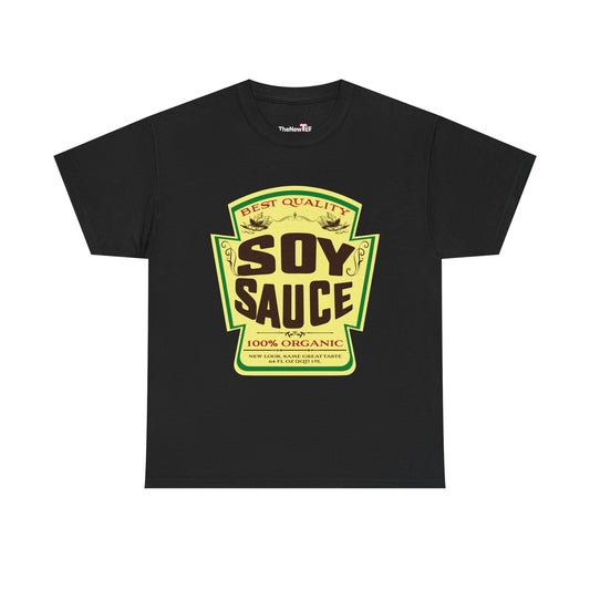 Soy Sauce Funny - Unisex T-Shirt