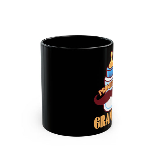 Funny Grandpa. Promoted To Grandpa - Black Mug