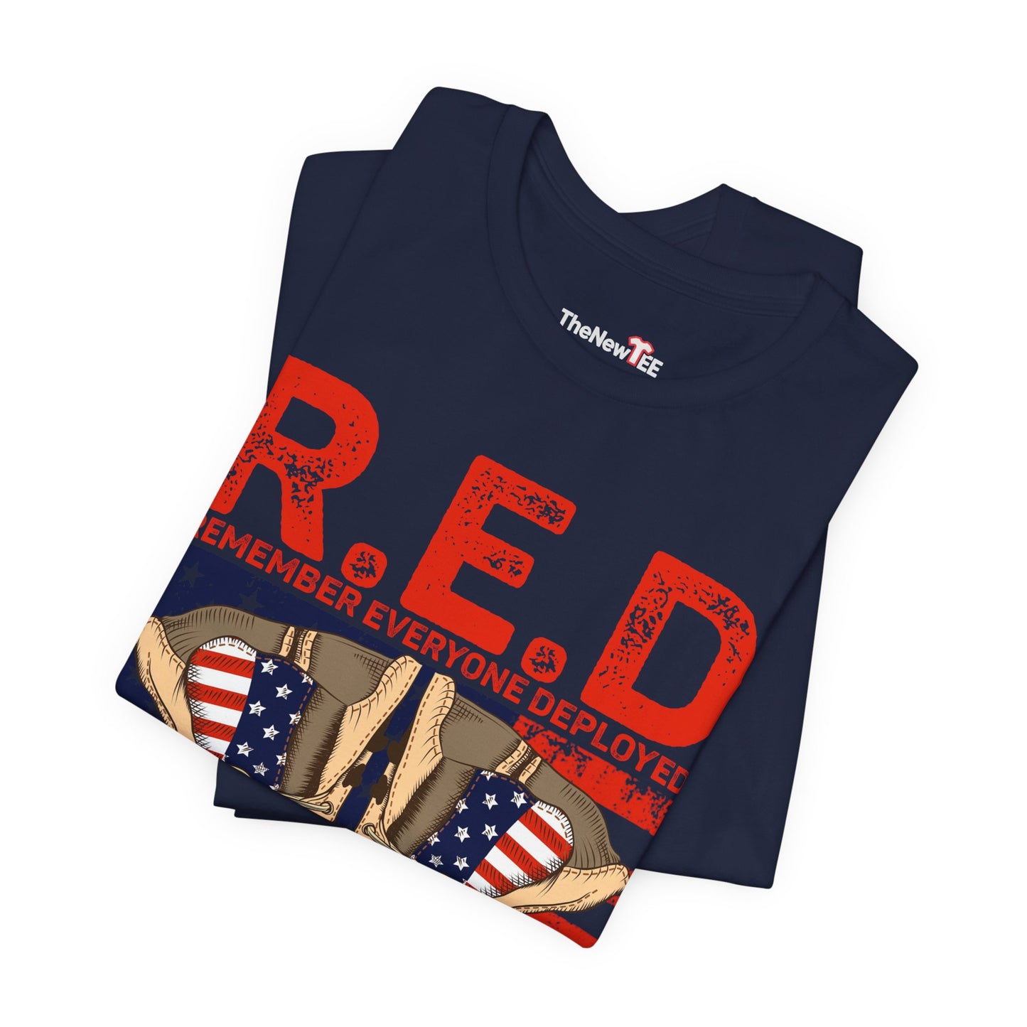 R.E.D. Remember Everyone Deployed Patriotic Military Boots TShirt