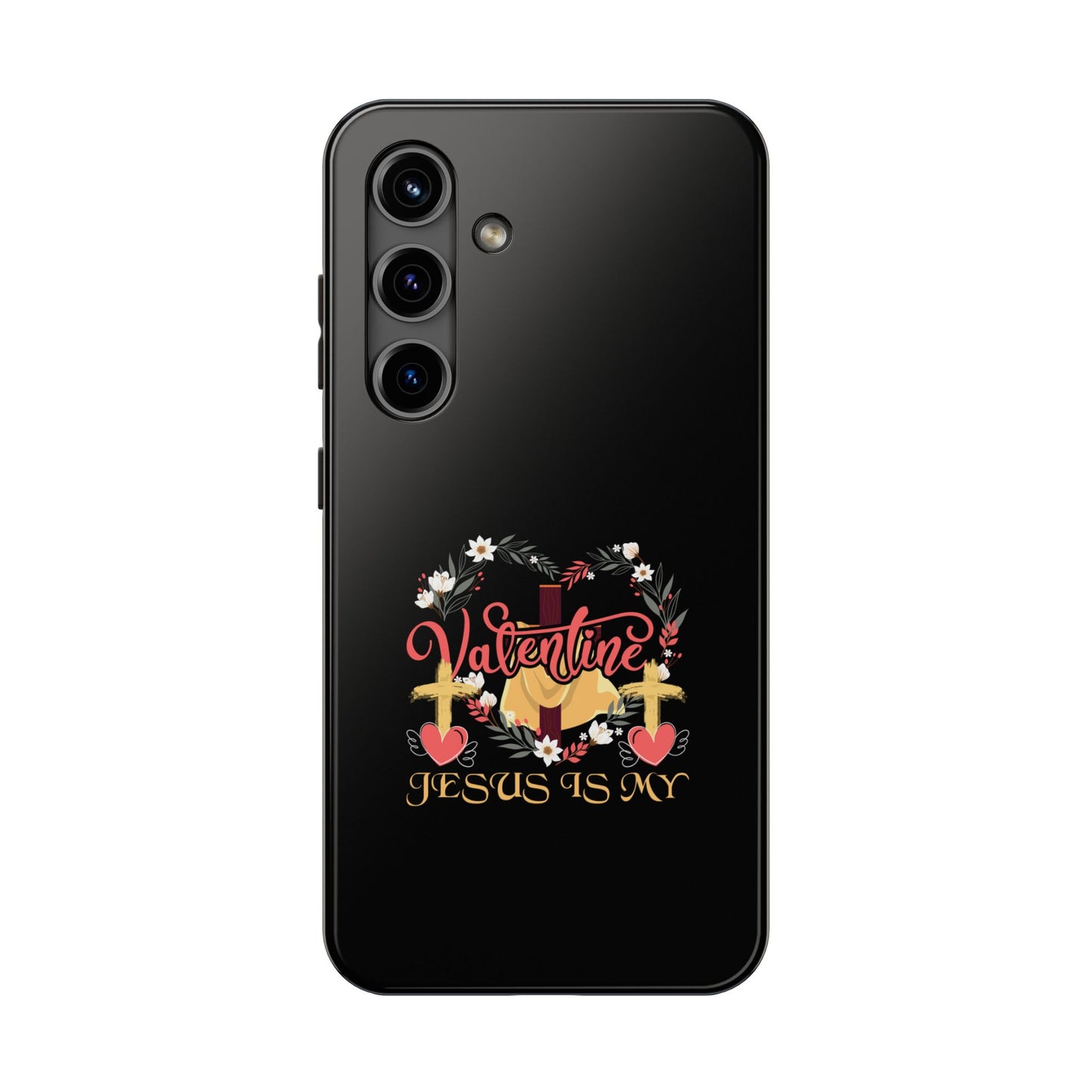 Jesus Is My Valentine Heart Valentine'S Day - Tough Phone Case
