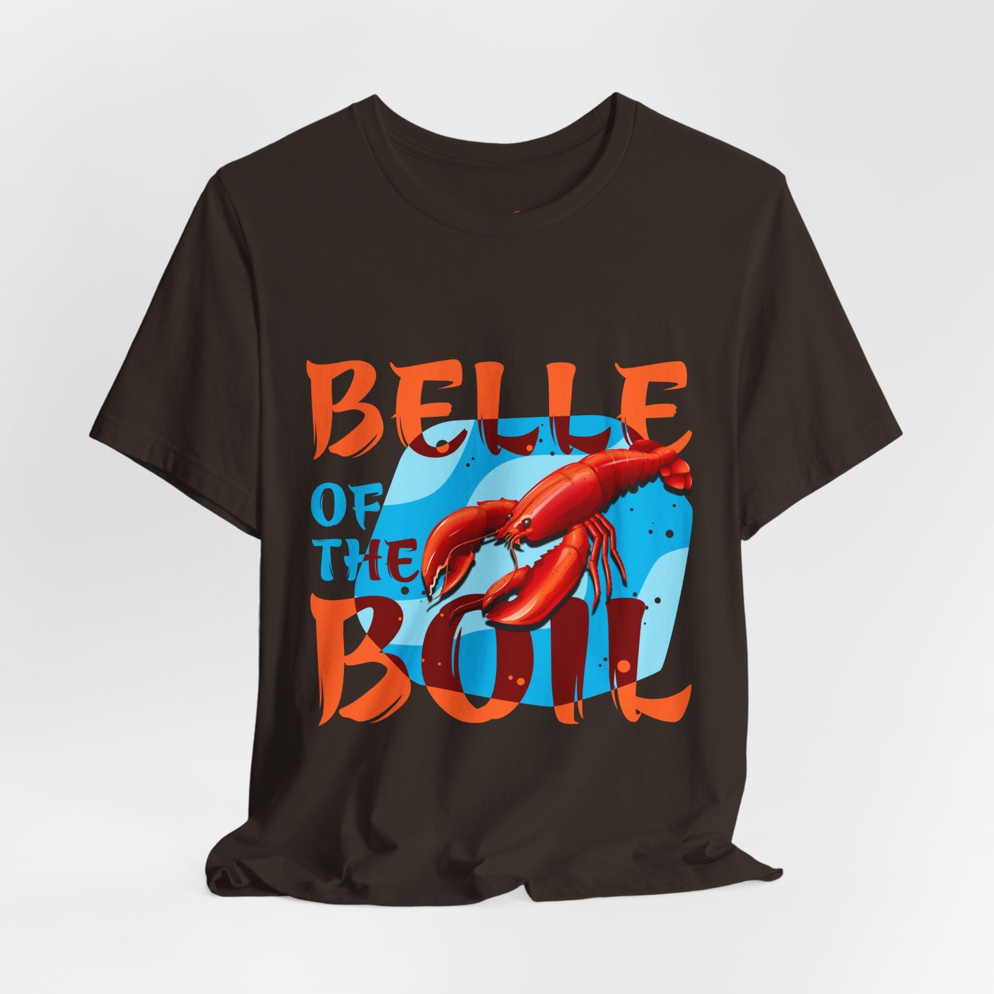 Belle of the Boil Crawfish Cajun Party TShirt