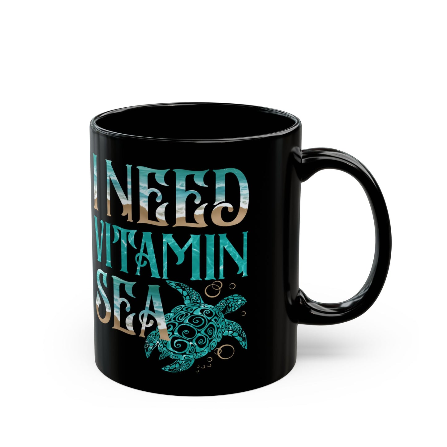I Need Vitamin Sea Funny Ocean Turtle Water Beach - Black Mug