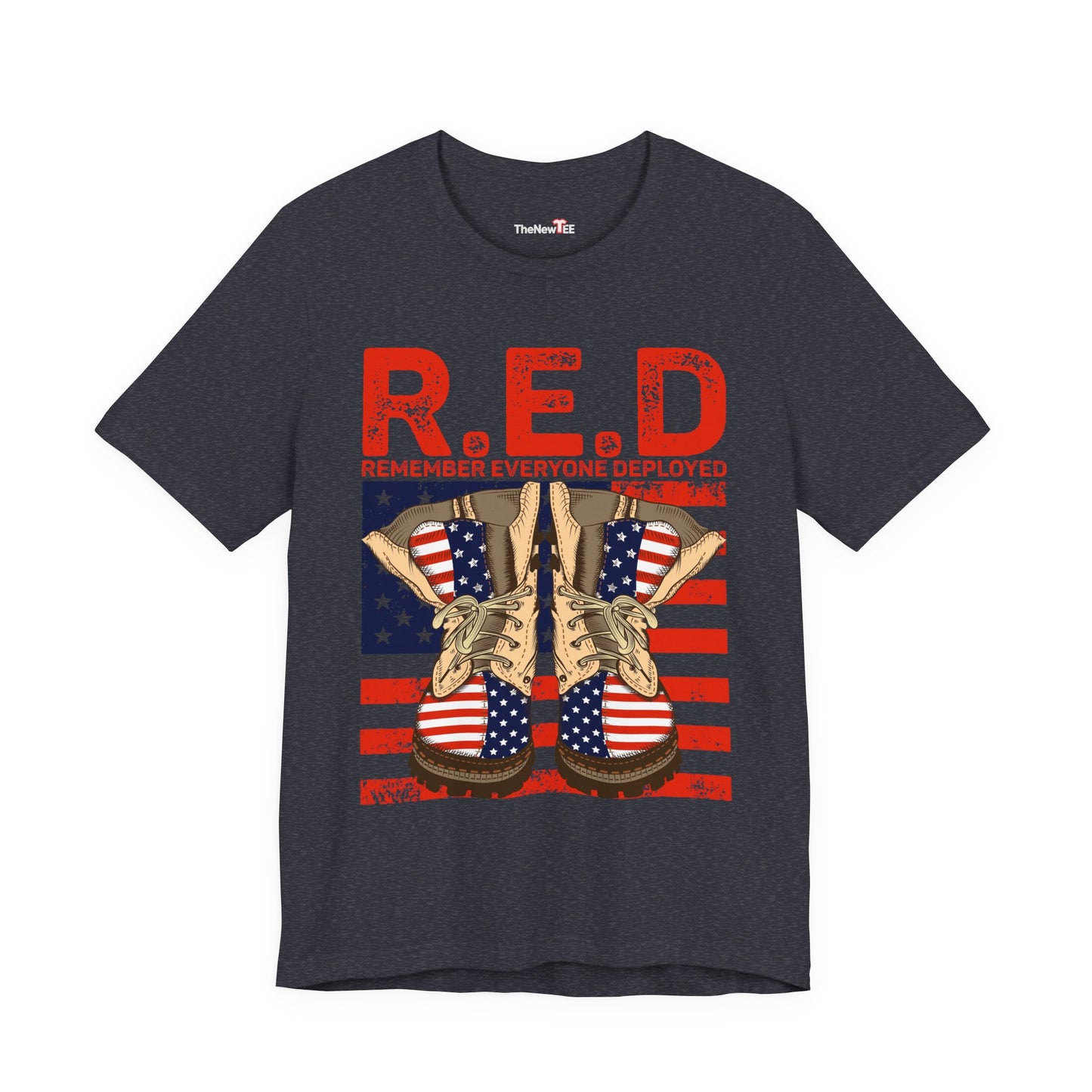 R.E.D. Remember Everyone Deployed Patriotic Military Boots TShirt
