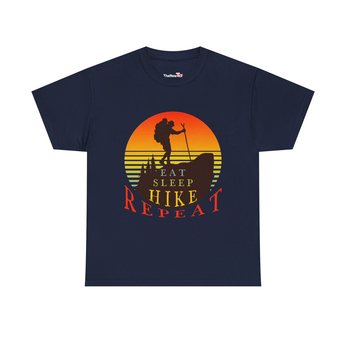 Eat Sleep Hike Repeat Shirt Funny Hiker Mountain Nature - Unisex T-Shirt