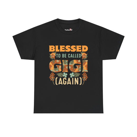 Blessed Gigi Again New Grandma Gigi Promoted To Gigi 2022 - Unisex T-Shirt
