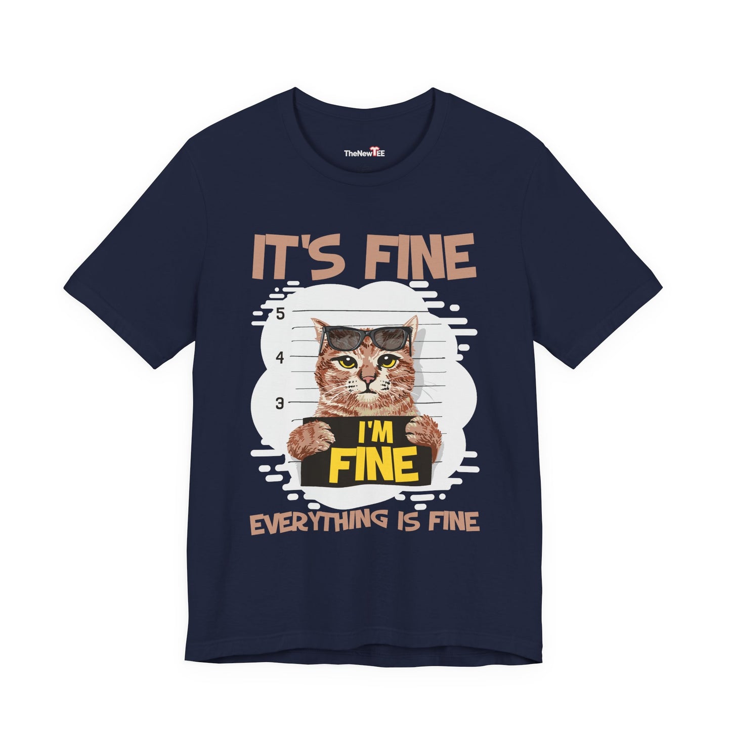 It's Fine Everything Is Fine Funny Cat T-shirt