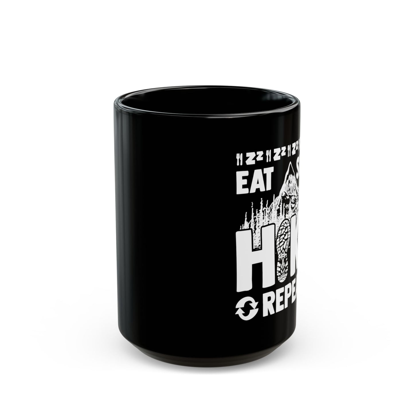 Eat Sleep Hike Repeat Shirt Funny Hiker Mountain Nature - Black Mug