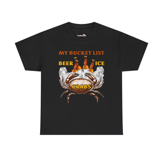 Crab Boil Gift Seafood Bucket List Beer Ice Crabs - Unisex T-Shirt