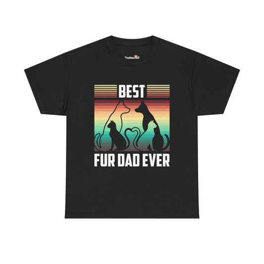 Funny Best Fur Dad Ever Vintage Retro Dog And Cat Owner - Unisex T-Shirt