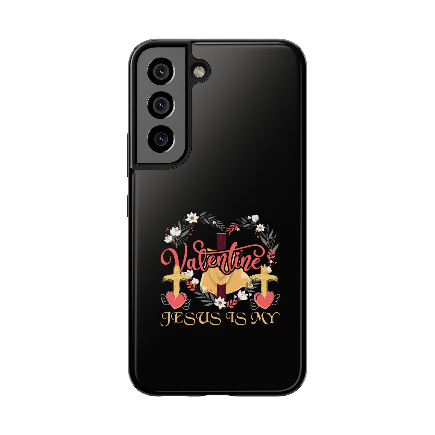 Jesus Is My Valentine Heart Valentine'S Day - Tough Phone Case