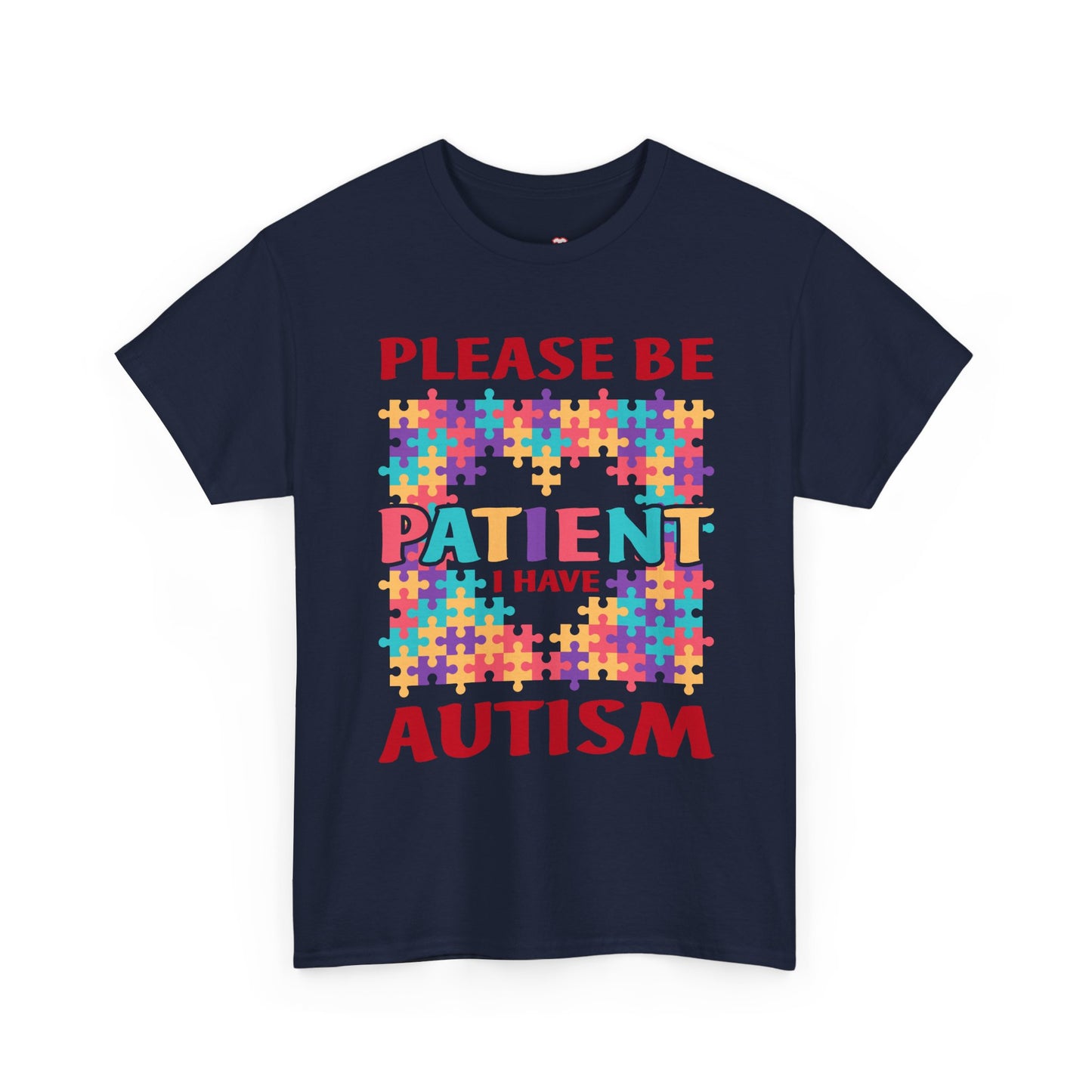 Please Be Patient I Have Autism Puzzle Hand Gift - Unisex T-Shirt