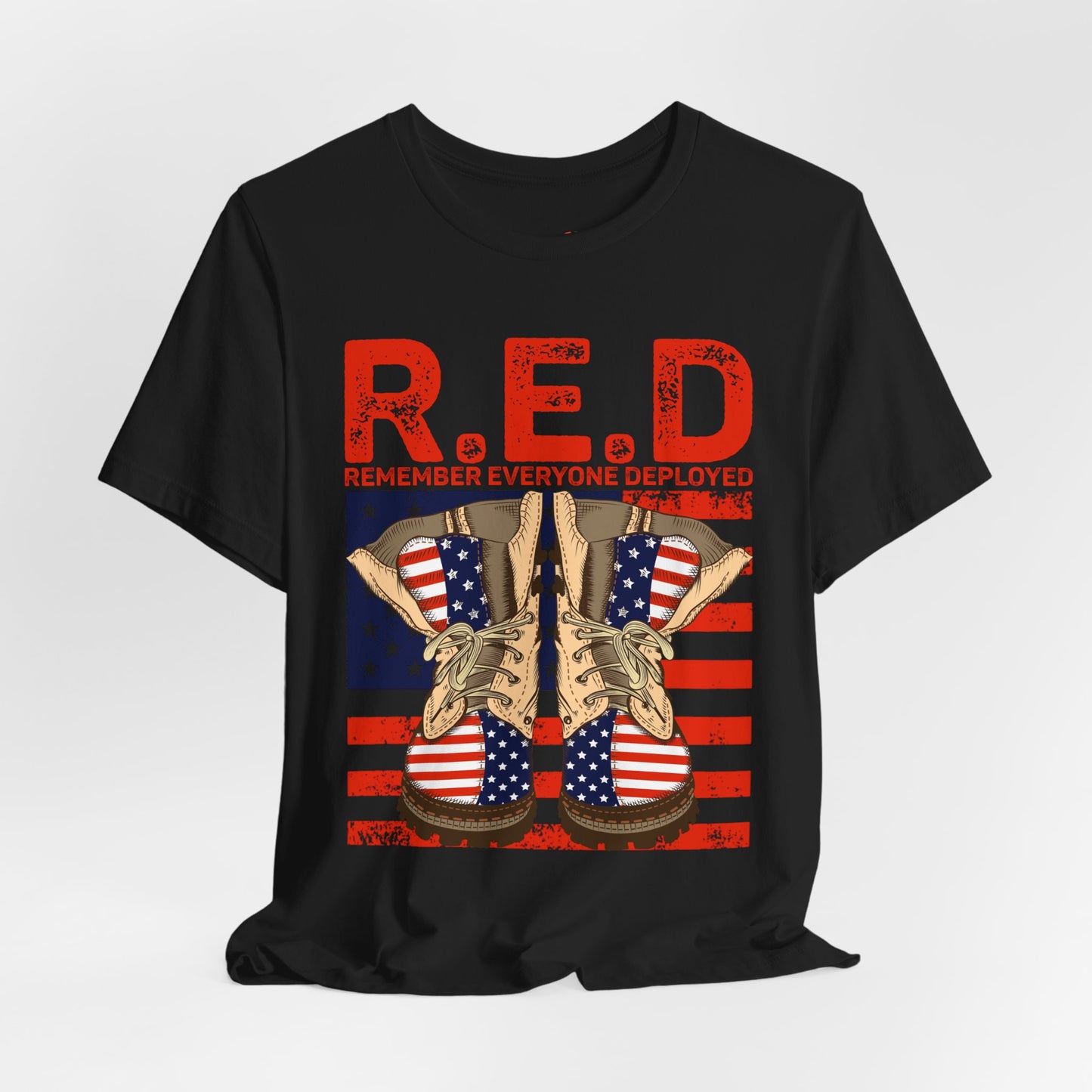 R.E.D. Remember Everyone Deployed Patriotic Military Boots TShirt