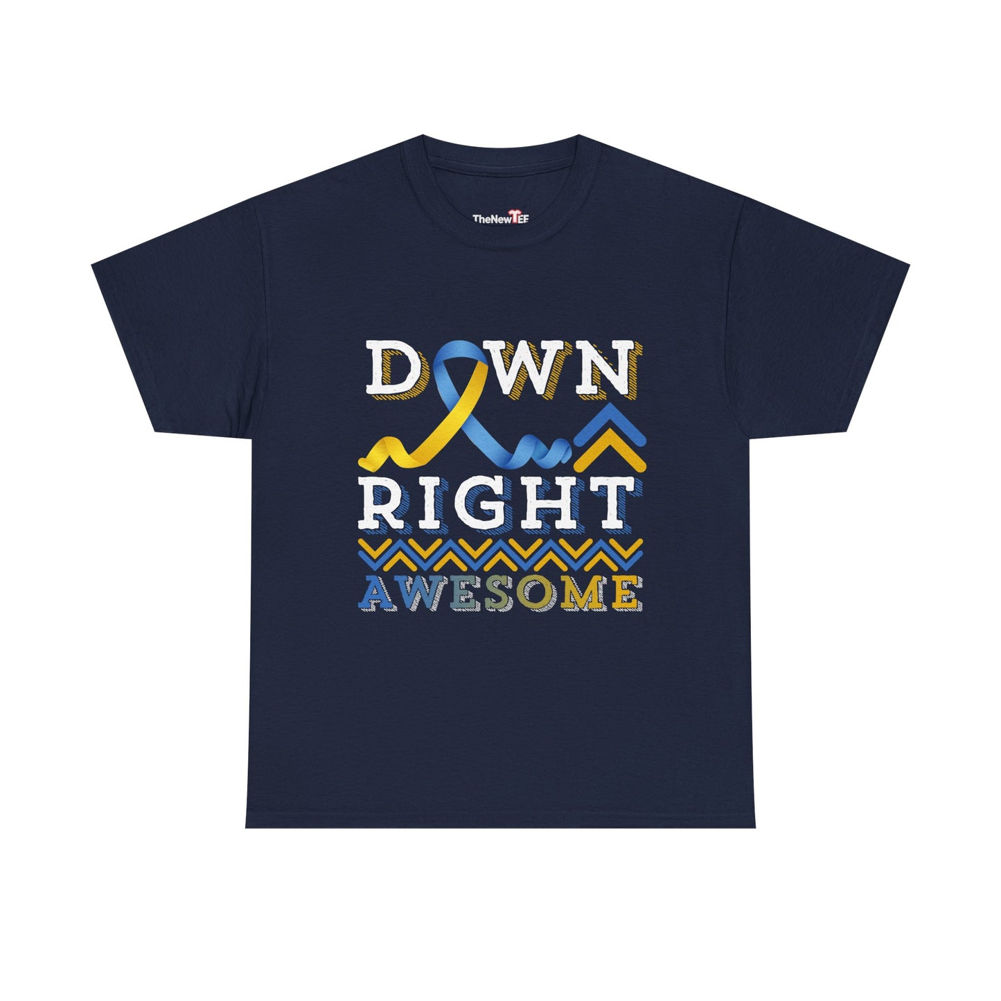 Down Right Awesome, T21 Awareness - Unisex T-Shirt