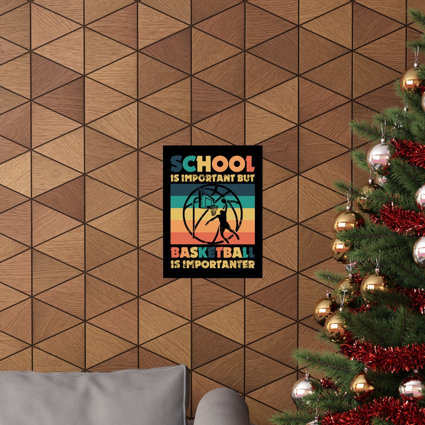 School Is Important But Basketball Is Importanter - Wall Art