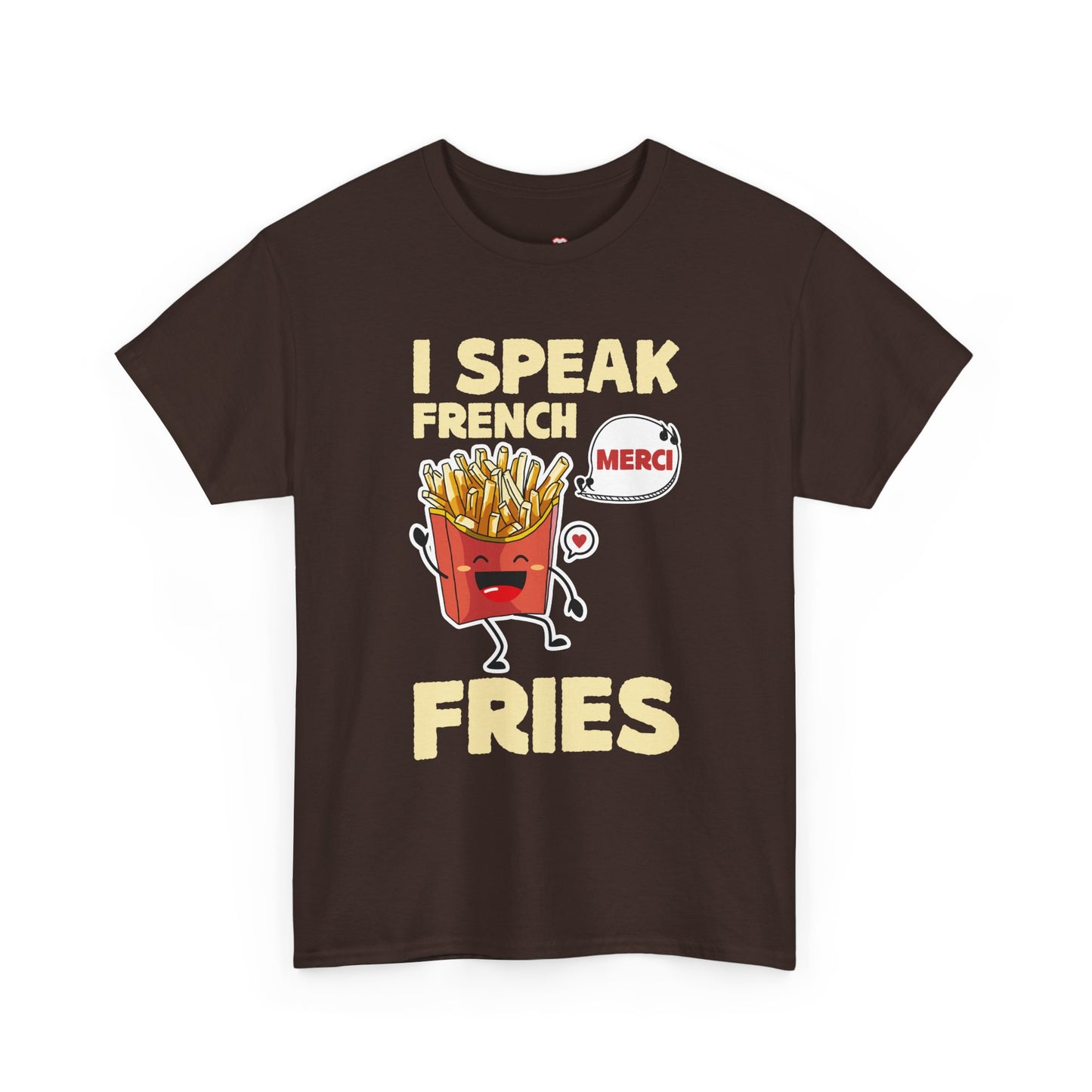 I Speak French Fries Women Cartoon Food Cute Merci - Unisex T-Shirt