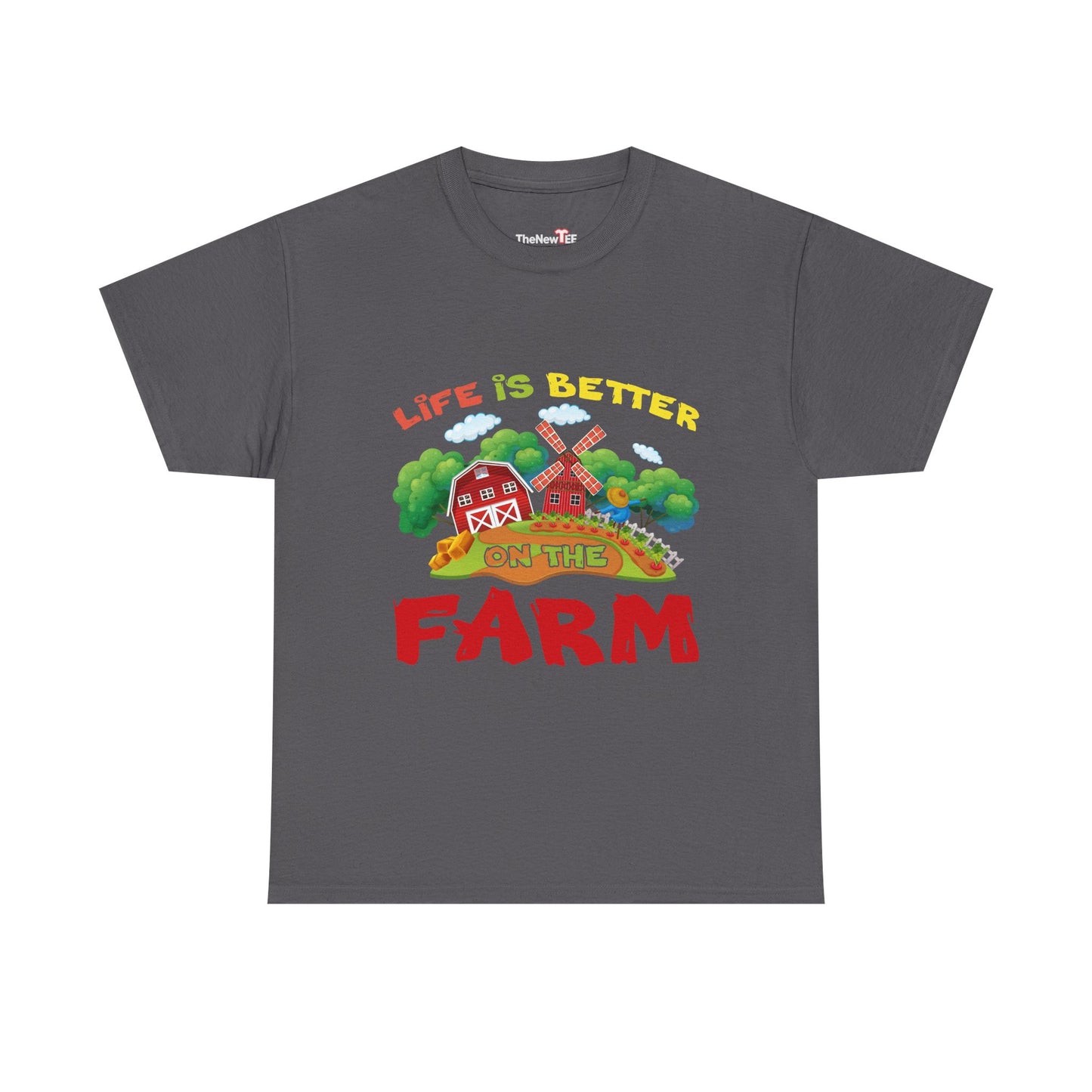 Support Local Farming Life Is Better On The Farm - Unisex T-Shirt