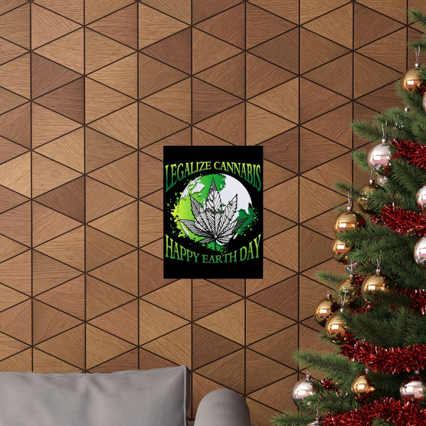 Happy Earth Day Legalize Cannabis - Wall Art