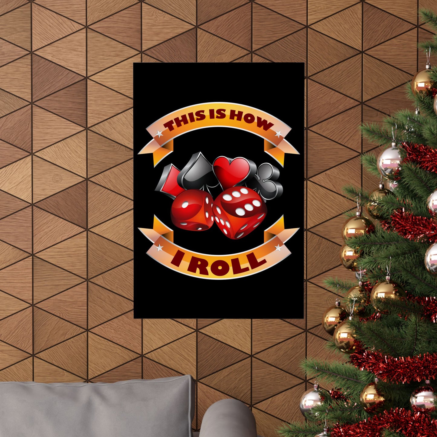 This Is How I Roll Funny Casino Themed Dice Gambling Humor - Wall Art