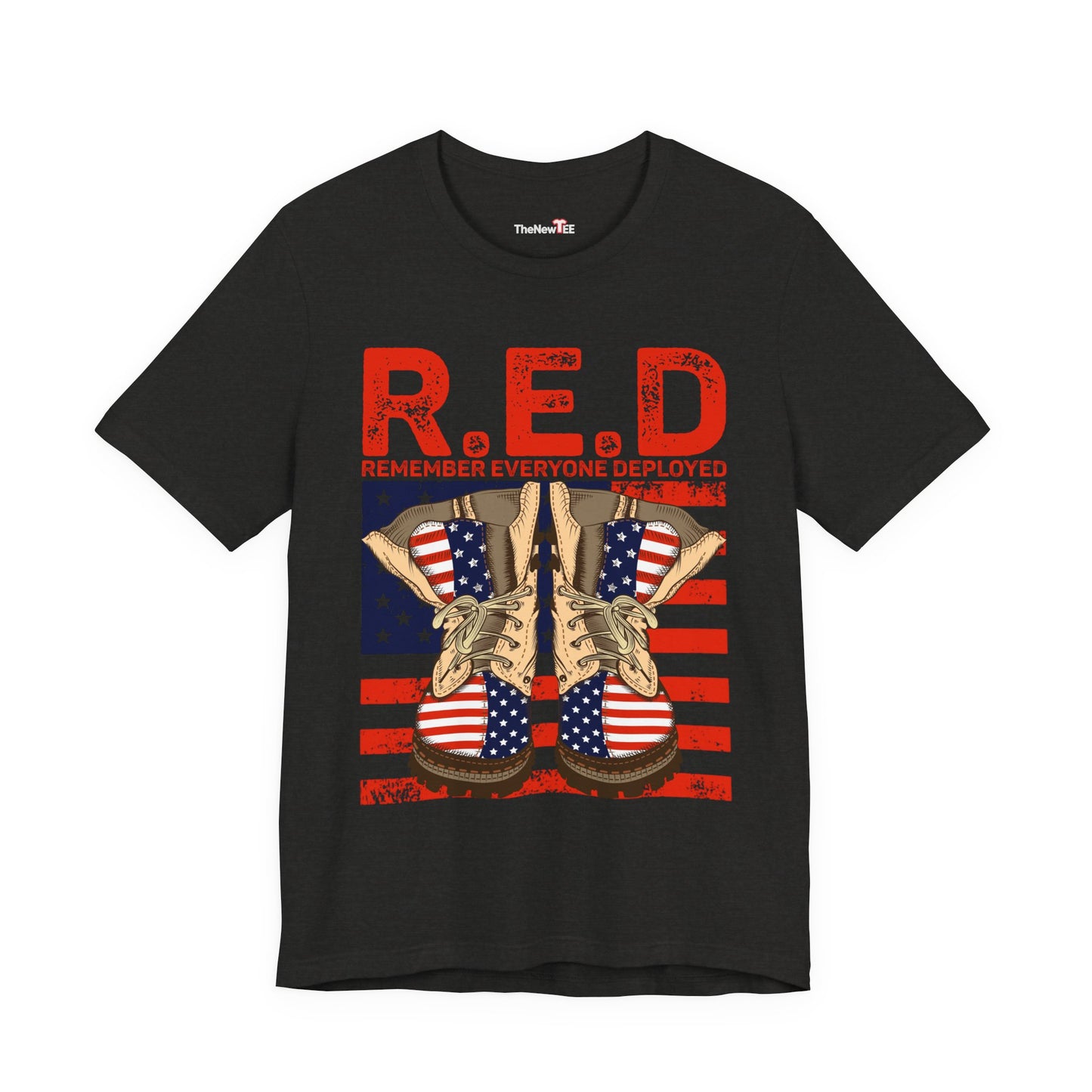 R.E.D. Remember Everyone Deployed Patriotic Military Boots TShirt