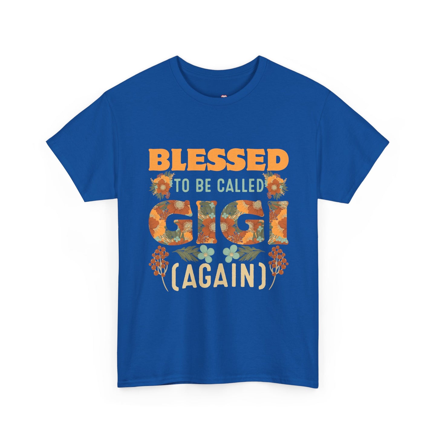 Blessed Gigi Again New Grandma Gigi Promoted To Gigi 2022 - Unisex T-Shirt
