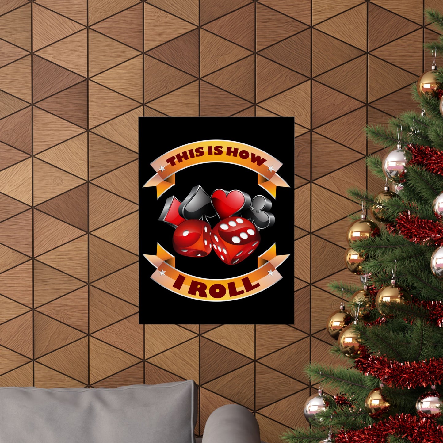 This Is How I Roll Funny Casino Themed Dice Gambling Humor - Wall Art