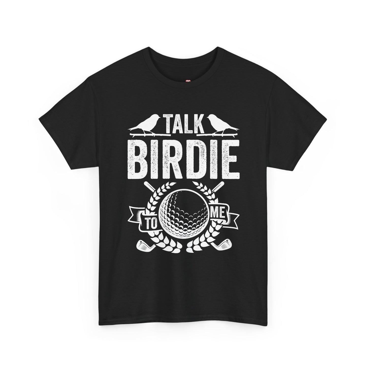 Talk Birdie To Me   Funny Golf Player Pun Golfer - Unisex T-Shirt