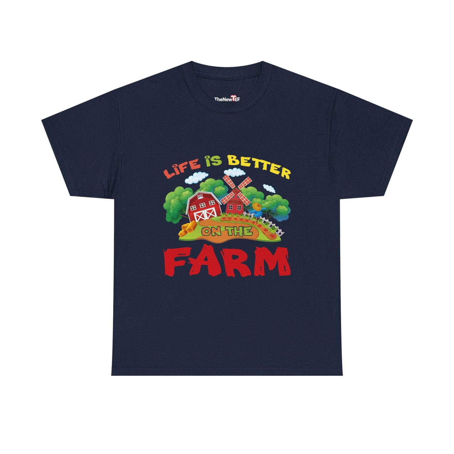 Support Local Farming Life Is Better On The Farm - Unisex T-Shirt