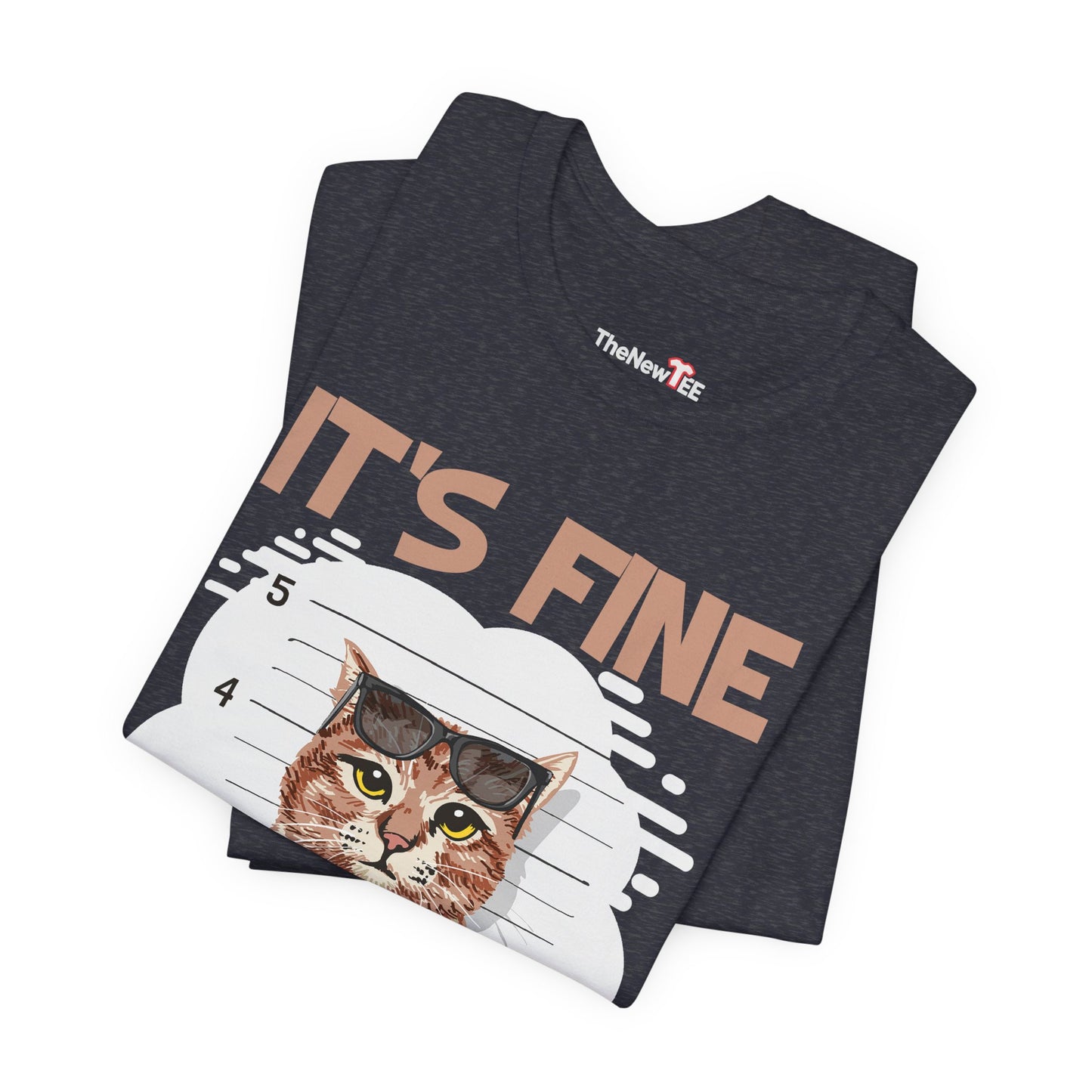 It's Fine Everything Is Fine Funny Cat T-shirt