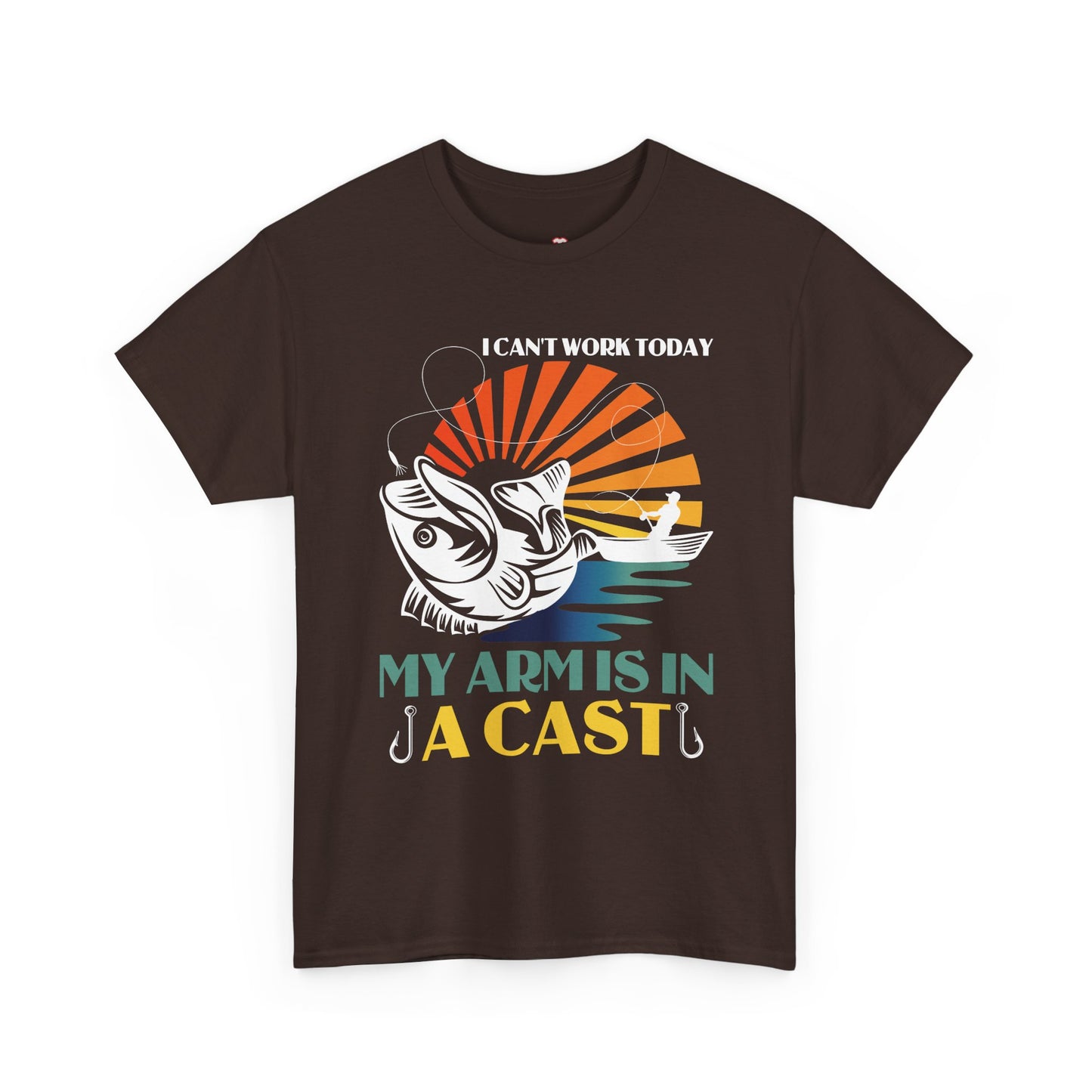 Fisherman, I Can'T Work Today My Arm Is In A Cast - Unisex T-Shirt