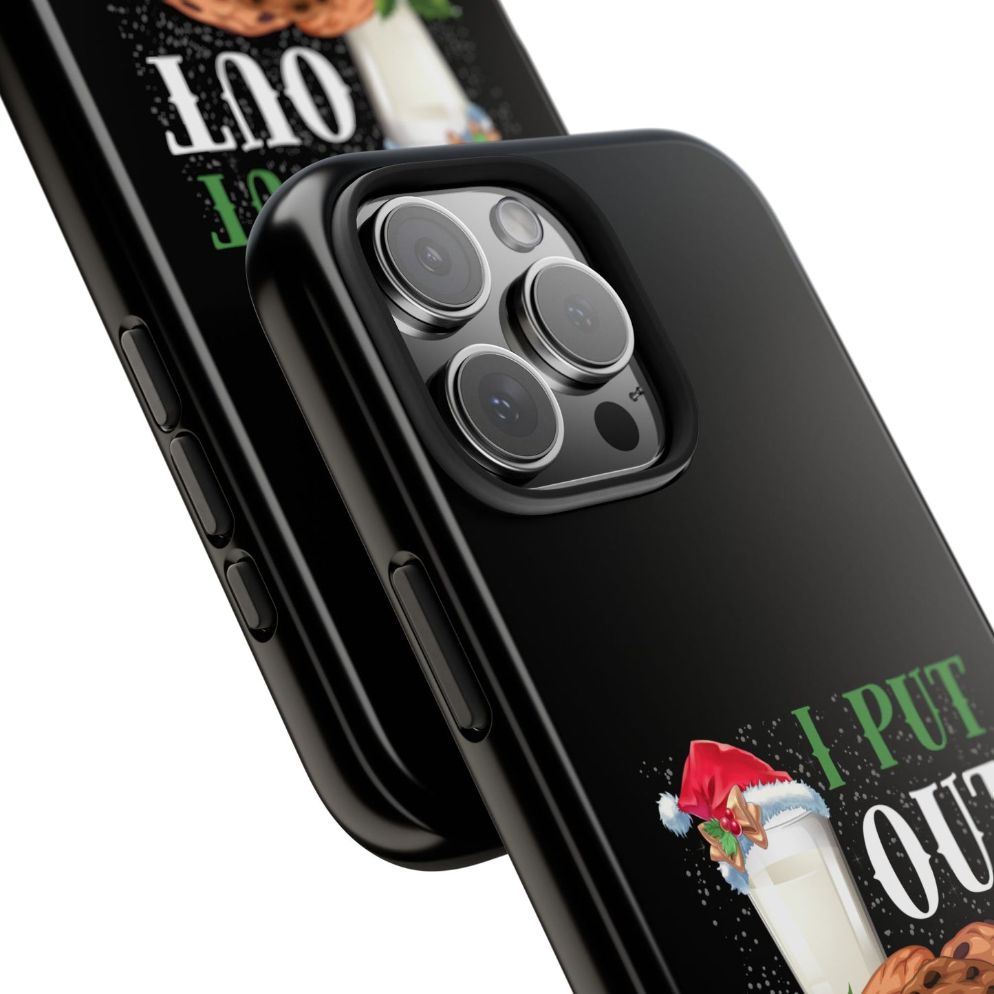 Christmas Cookies And Milk Funny I Put Out For Santa - Tough Phone Case