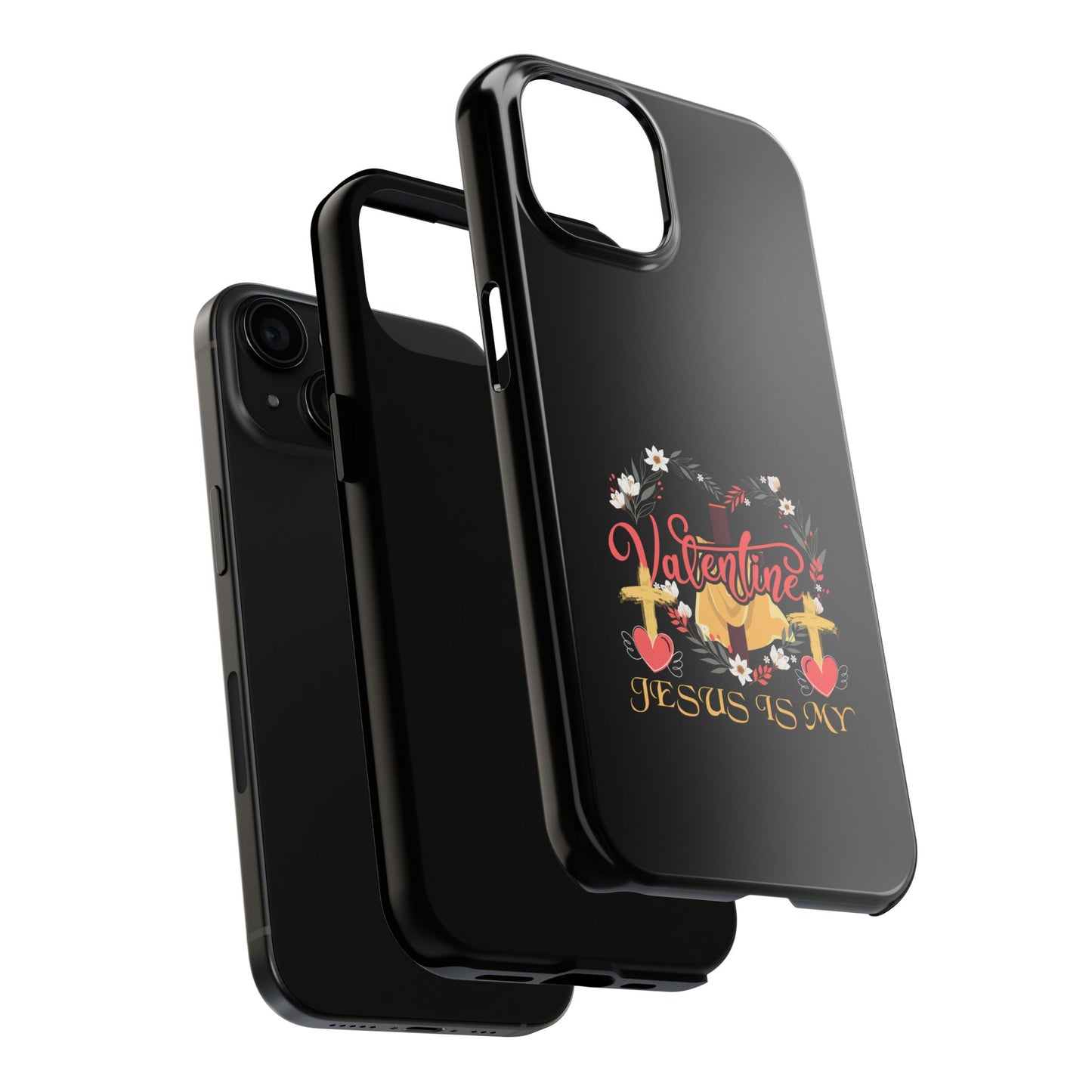 Jesus Is My Valentine Heart Valentine'S Day - Tough Phone Case