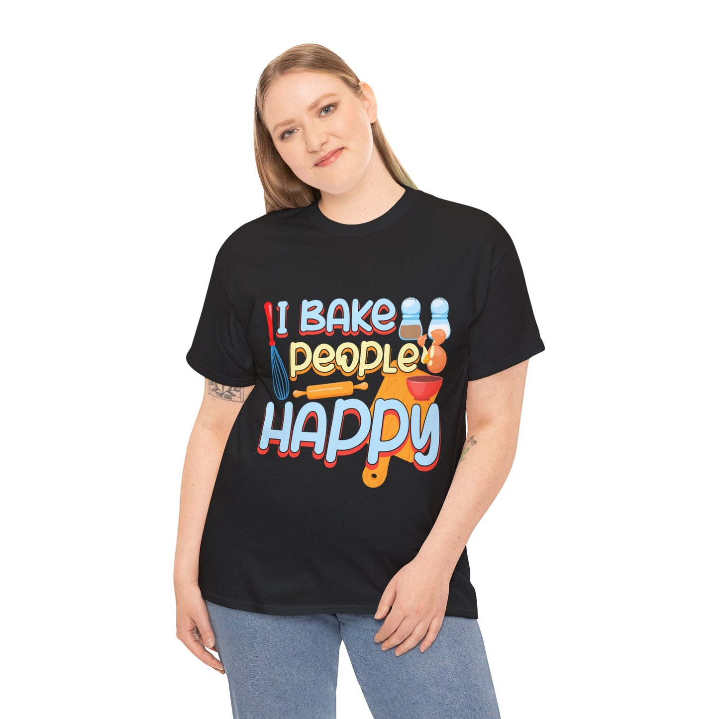 I Bake People Happy Pastry Chef Cake Cookie Baker Gift - Unisex Graphic T-Shirt