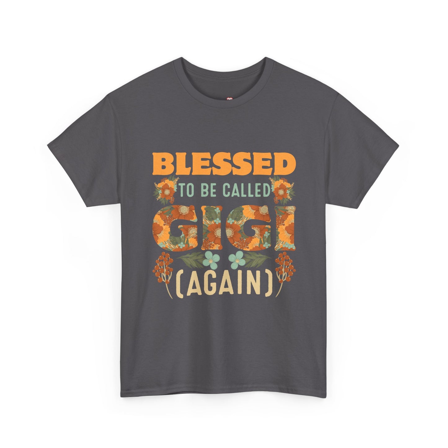 Blessed Gigi Again New Grandma Gigi Promoted To Gigi 2022 - Unisex T-Shirt