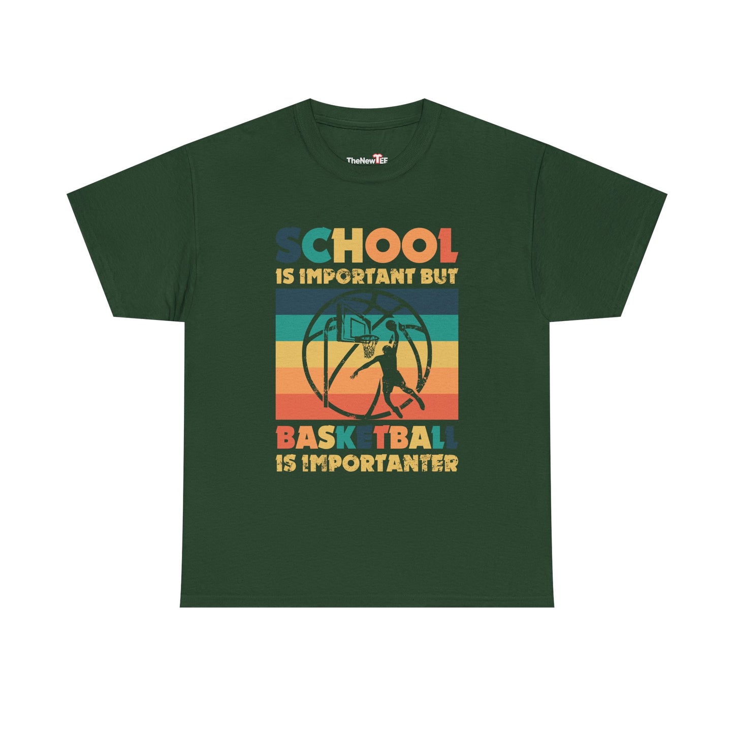 School Is Important But Basketball Is Importanter - Unisex T-Shirt