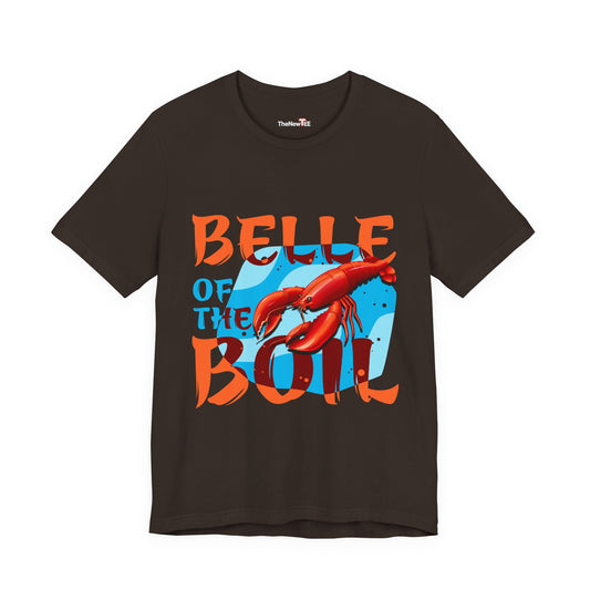 Belle of the Boil Crawfish Cajun Party TShirt