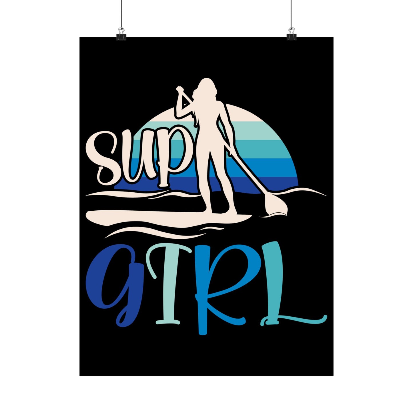Sup Girl Shirt Stand Up Paddle Boarding Female - Wall Art