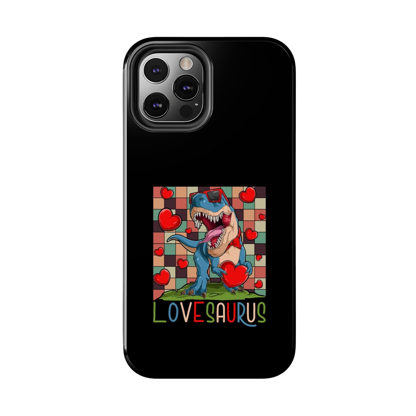 'Lovesaurus' Cute T-Rex Valentine Design - Tough Phone Case