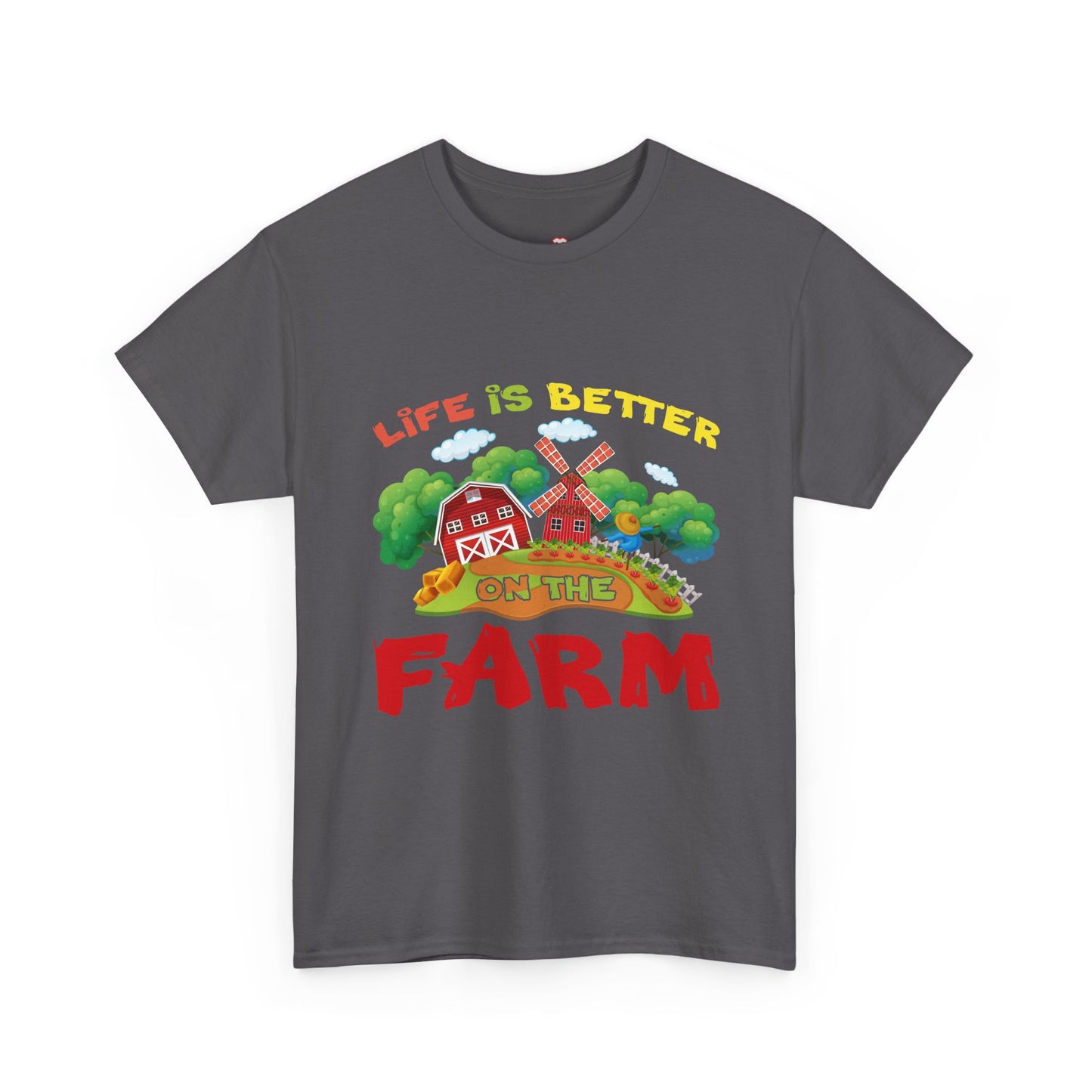 Support Local Farming Life Is Better On The Farm - Unisex T-Shirt