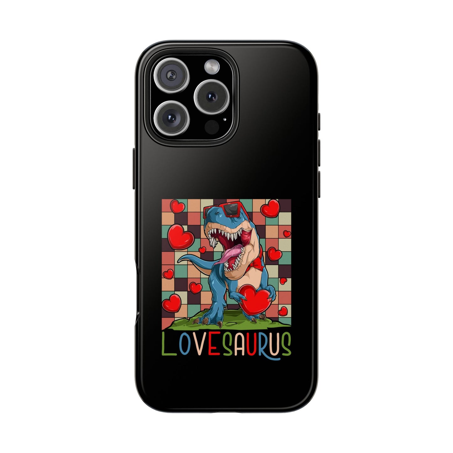 'Lovesaurus' Cute T-Rex Valentine Design - Tough Phone Case